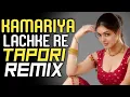 Download Lagu Kamariya Lachke Re (Tapori Mix) - DJ Zero || DJ's OF Mumbai ||