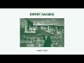 Enfant Sauvage - A Misty Day (Audio)