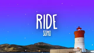 SoMo Ride Lyrics  SoMo Ride Lyrics