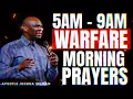 5AM - 9AM EARLY MORNING WARFARE PRAYERS BEFORE YOU START YOUR DAY | APOSTLE JOSHUA SELMAN