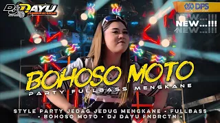 dj bohoso moto party margoy mengkane fullbass x jaranan dor