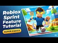 ROBLOX EASY SPRINT SCRIPT TUTORIAL