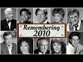 Obituary in 2010 Remembering Famous Celebrities who died in 2010