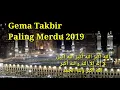 Download Lagu Gema Takbir 10 Menit Paling Merdu 2019