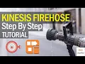 AWS Kinesis Firehose to S3 Tutorial Step by Step Setup Guide