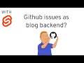 Github issues as CMS