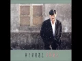 林子祥  George Lam  Sally Yeh   Choice
