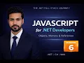 Chapter 6 JavaScript Fundamentals for NET Developers Full Stack Web Dev