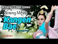 Lagu Nining Meida - Kangen Bae (Official Lyric Video)