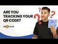 QR Code Tracking Get Real-Time Insights from Your Marketing Campaigns