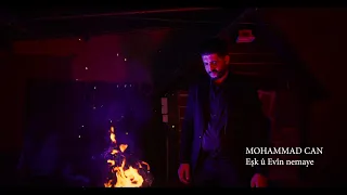 جديد الفنان محمد جان Eşk û Evîn Nemaye 2026 