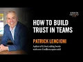 The importance of trust by Patrick Lencioni