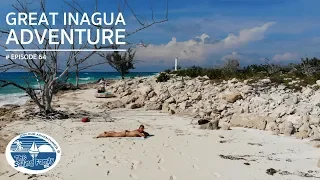 Our Great Inagua Adventure (The Sailing Family) Ep.64