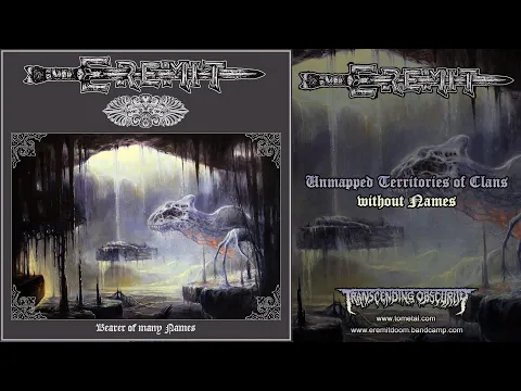 EREMIT (Germany) - Unmapped Territories of Clans without Names (Atmospheric Death/Doom Metal)