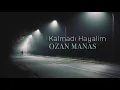 Ozan Manas - Kalmadı Hayalim - Akustik