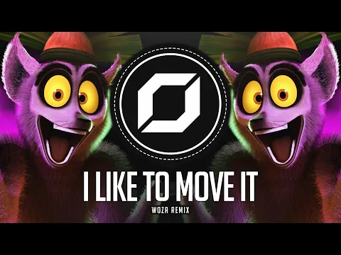 Download MP3 PSY-TRANCE ◉ I Like To Move It (WoZa Remix) Madagascar