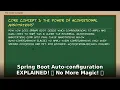 Java Spring Boot Auto-configuration EXPLAINED Demystify the Magic