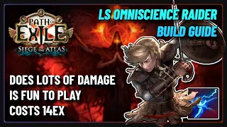 PoE 3 17 - Lightning Strike Omniscience Raider Build Guide