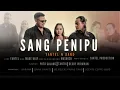 Lagu YANTEL n BAND - SANG PENIPU ( New Version)
