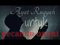 Download Lagu Ayat ruqyah untuk berhenti onani/masturbasi;