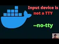 Fix Input Device Is Not a TTY with Docker Compose in CI