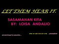 sasamahan kita by loisa andalio (lyrics)