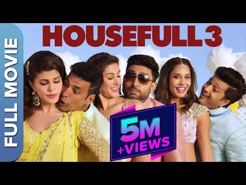 Download MP3 HOUSEFULL 3 Full Movie | Akshay, Abhishek, Riteish, Jacqueline | Super Hit Comedy Film