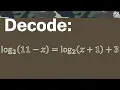 Mission Decode log log Solving Logarithmic Equations Status Active