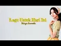 Download Lagu Keisya Levronka - Lagu Untuk Hari Ini [ LIRIK VIDEO ]