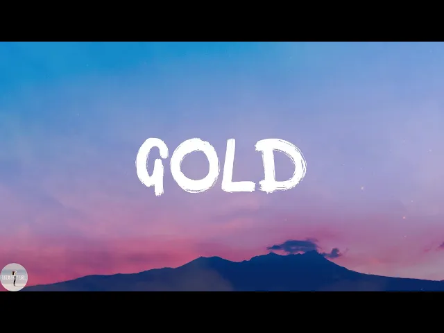 Download MP3 Kiiara - Gold (Lyric Video)
