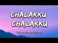 Lagu Chalakku Chalakku (Lyrics) - SA Rajkumar x Arun Mozhi x Sujatha | Suryavamsam | Sarath Kumar