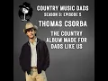 Thomas Csorba: The Country Album Made for Dads Like Us