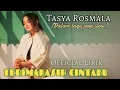 Tasya Rosmala~Terimakasih Cintaku||Official Lirik(Pop Slow Melayu)
