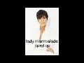 Download Lagu lady marmalade - sped up