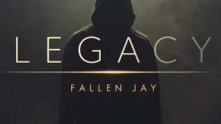 legacy official lyrics video fallen jay
