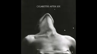 i full album cigarettes after sex