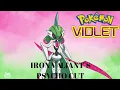 Pokemon Violet - Iron Valiant s Psycho Cut