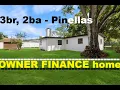 FOR SALE 3br 2ba family home in Pinellas Park - Owner Finance