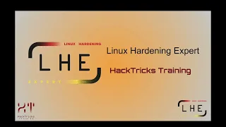 HackTricks Training - LHE Linux Hardening Expert Presentation