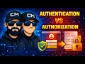 Why Authentication and Authorization Are Different