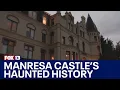 Haunting history of Port Townsend s Manresa Castle FOX 13 Seattle