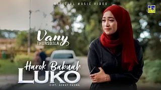 Download Lagu Minang Terbaru 2022 - Vany Thursdila - Harok Babuah Luko (Official Video) MP3