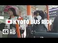 Kyoto Bus Ride 4K Real Sounds No Music Window View Japan
