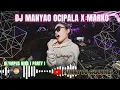 Lagu DJ MANYAO OCIPALA X MARKO #OLYMPUSNIKA