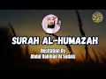 Download Lagu 104- Surat-ul-Humaza | Arabic Only | Presented by Abdul Rahman Al-Sudais!