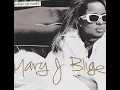 Mary J Blige - Everything