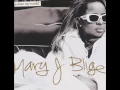 Mary J Blige - Everything
