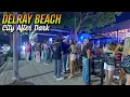 Delray Beach Florida Nightlife Walking Tour 4K