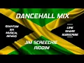 JIM SCREECHIE RIDDIM MIX FT AIDONIA/SPICE/T.O.K/RDX & MORE..