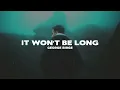 George Birge - It Won't Be Long - Acoustic (Lyrics)